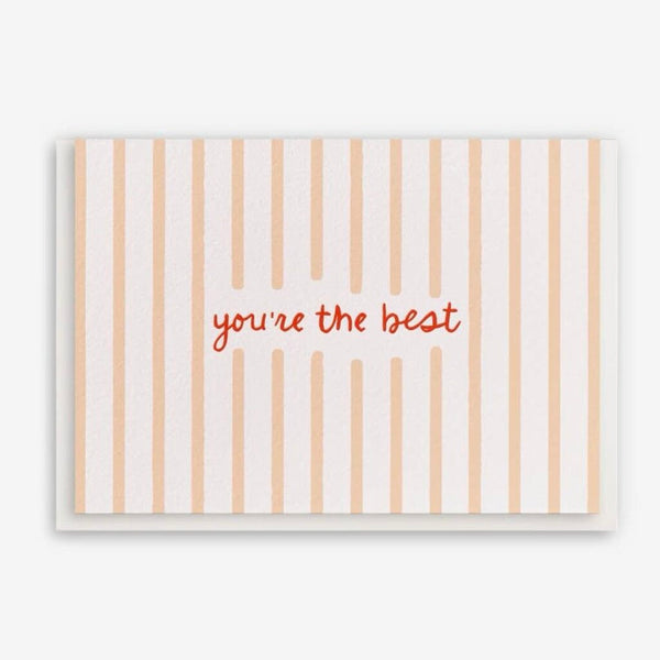 Dahlia Press You're The Best Striped Enclosure Greeting Card